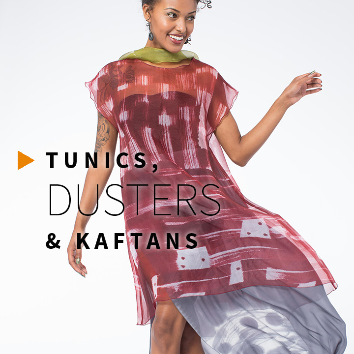 Tunics, Dusters & Kaftans